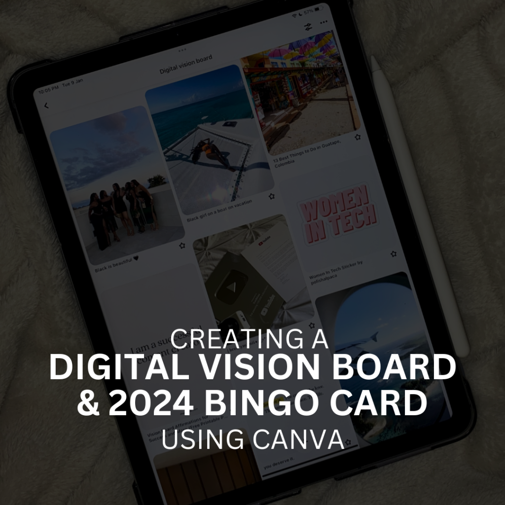 Creating a Digital Vision Board & 2024 Bingo Card using Canva